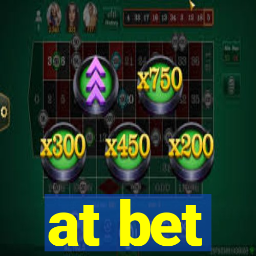 at bet